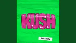 Kush