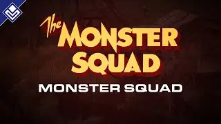 Monster Squad | The Monster Squad