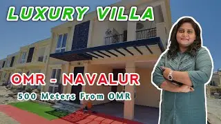 Luxurious Villa in OMR | DAC Sillicon Valley - Navalur | 500 meters from Highway #individualvilla
