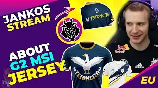 G2 Jankos About G2 MSI Jersey [NOT LEAKED]