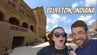 Bluffton, Indiana & Ouabache State Park: Our Surprising Day Trip!