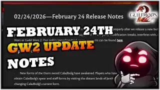 Todays Guild Wars 2 Patch CHANGES - Feb 24th GW2 News