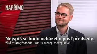 Havel: Nov&yacute; předseda TOP 09 mus&iacute; m&iacute;t vizi, nejsp&iacute;&scaron; na něj budu kandidovat | Např&iacute;mo