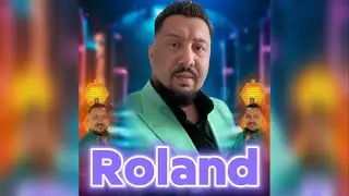 ROLAND 2024 X A MI NAGY SZERELM&Uuml;NK