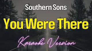 You Were There (KARAOKE)