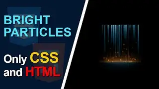 Master HTML, CSS and SASS, by creating animated colored bright particles.