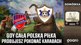 RAKÓW - KARABACH: DOMÓWKA! | Tetrycy i Sipika