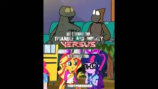 Triangle and Monkey (Triangle vs Monkey) vs Sunset Shimmer and Sci-Twi (Mlp EG)
