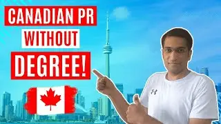 Immigrate to Canada Without a Degree | Skilled Trades Program (FSTP)