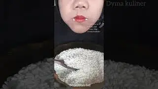 DYMA KULINER 💕ASMR RAW RICE EATING💕 Makan Beras Mentah💕 #mukbang #asmr #asmrsounds