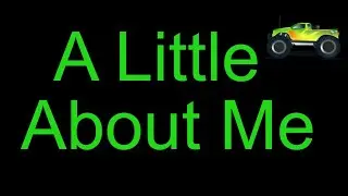 A Little Bit About Me