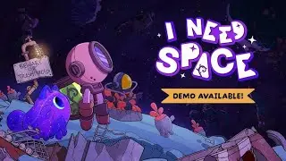 I NEED SPACE | Demo Gameplay