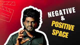 ✔️POSITIVE AND❌ NEGETIVE SPACE| explanation and examples, cineaura tamil