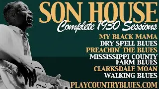 Son House: Complete 1930 Sessions taught by Tom Feldmann ~ LESSON TRAILER