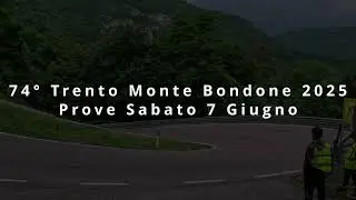 Trento Bondone 74&deg; Edizione Passaggi Prove  [4K60Fps] #gopro #cronoscalata #2025 #trento #scuderia