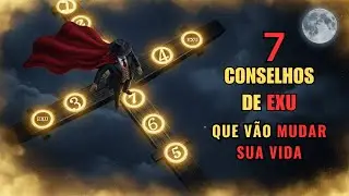 7 CONSELHOS DE EXU QUE VÃO MUDAR SUA VIDA
