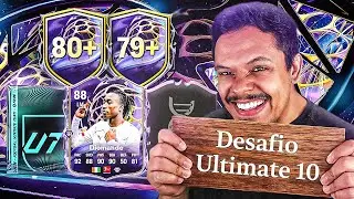 FC 26 l 🔥 DESAFIO ULTIMATE 10 MUDOU COM PACKS MELHORES! l DantheBNN l