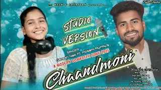 CHAANDMONI //MODERN DOMKOICH SONG 2025//GANESH FT. ROSHMI//STUDIO VERSION SONG