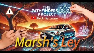 The Pathfinders Project 01 -  George Marsh's Ley Line