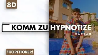 8D AUDIO | Dardan - Komm zu Hypnotize