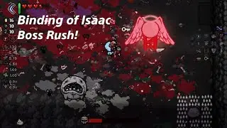 The Binding of Isaac: Repentance Boss Rush!!!