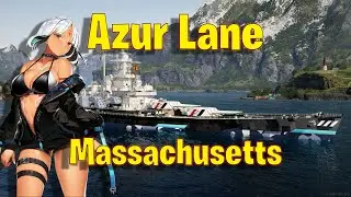 Is Azur Lane Massachusetts Good?! in World of Warships Legends!