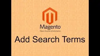 Magento 2 SEO Tutorials #2 - Add Search Terms