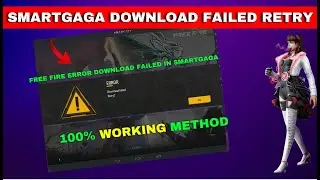 Free Fire OB41 Download Error Failed Retry In SmartGaGa😢