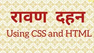 Ravan Dahan ( Vijayadashami ) Animation using CSS and HTML | CSS Tutorial | HTML @laconic_The_coding_channel