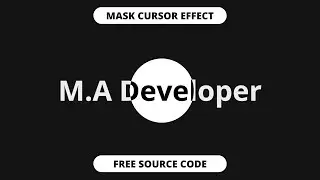 🖱️ Mask Cursor Effect Using HTML CSS & JS | Unique Hover Animation | M.A Developer
