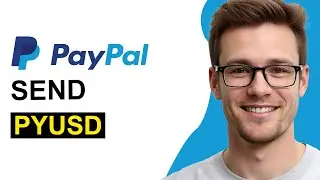 Как отправить PYUSD через PayPal (РАБОТАЕТ В 2026 ГОДУ!)