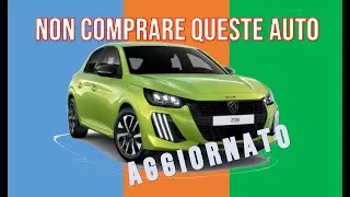 LE 10 AUTO DA EVITARE NEL 2025 -  🚘 NON COMPRARE - Vedere prima dell'acquisto 🚨