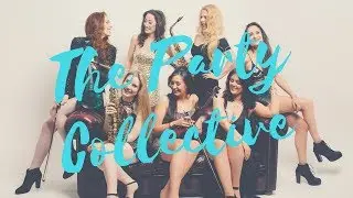 The Party Collective - All Female Sax / Vocal / DJ Party Band from Manchester