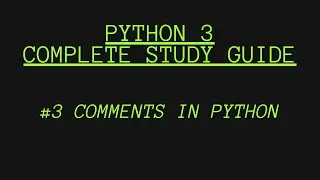 #3 Comments in Python 3 | Python for beginners | 2021