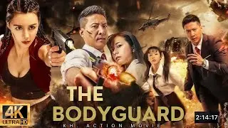The Bodyguard || Full Action Movie 2025 || Eng Sub #fullactionmovie #actionmovie #bodyguardfullmovie