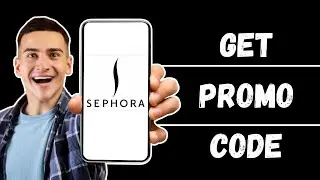 How to Get Sephora Promo Code 2024 | Sephora Coupons In-Store