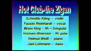Schmitto Kling Geige, Hot Club The Zigan