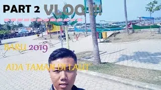 2 - TEMPAT SANTAI GILLA!!! VLOG WISATA TAMAN INDAH I FKR PROJECT
