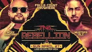 Mike Santana vs. Mustafa Ali. TNA Rebellion 2025 Highlights