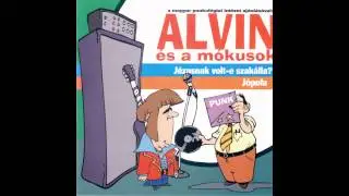 Alvin &eacute;s a M&oacute;kusok - Kurva &Eacute;let