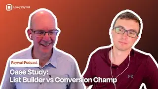 Case Study: List Builder vs Conversion Champ