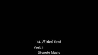 Tried Tired - Otonote Music