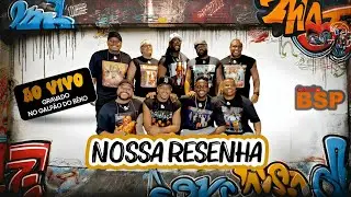 Nossa Resenha Canta Os &Iacute;dolos - Roda De Samba No Galp&atilde;o Do B&ecirc;ko