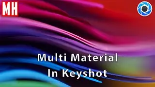 Multi Material in Keyshot 9.0 Pro