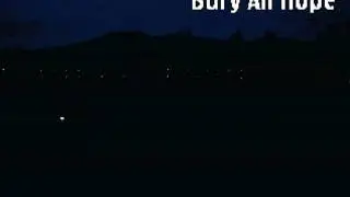 Bury All Hope - Unheard thoughts