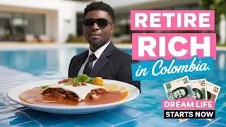 Retire RICH in Colombia on JUST $600 a Month?!