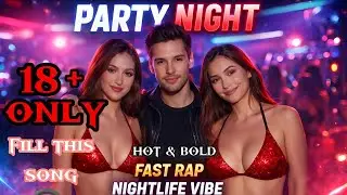 Bold Romance 💃🔥 | Sexy Night Club Rap | New Party Song