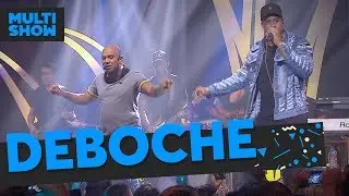 Deboche | Anderson + L&eacute;o Santana | M&uacute;sica Boa Ao Vivo | M&uacute;sica Multishow