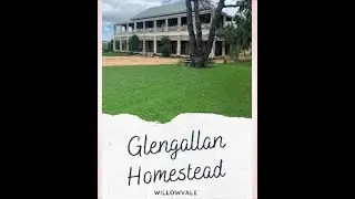 Glengallen Homestaed