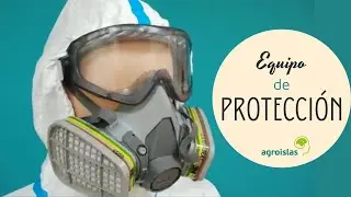 EQUIPOS de PROTECCI&Oacute;N para la aplicaci&oacute;n de productos FITOSANITARIOS | Agroislas